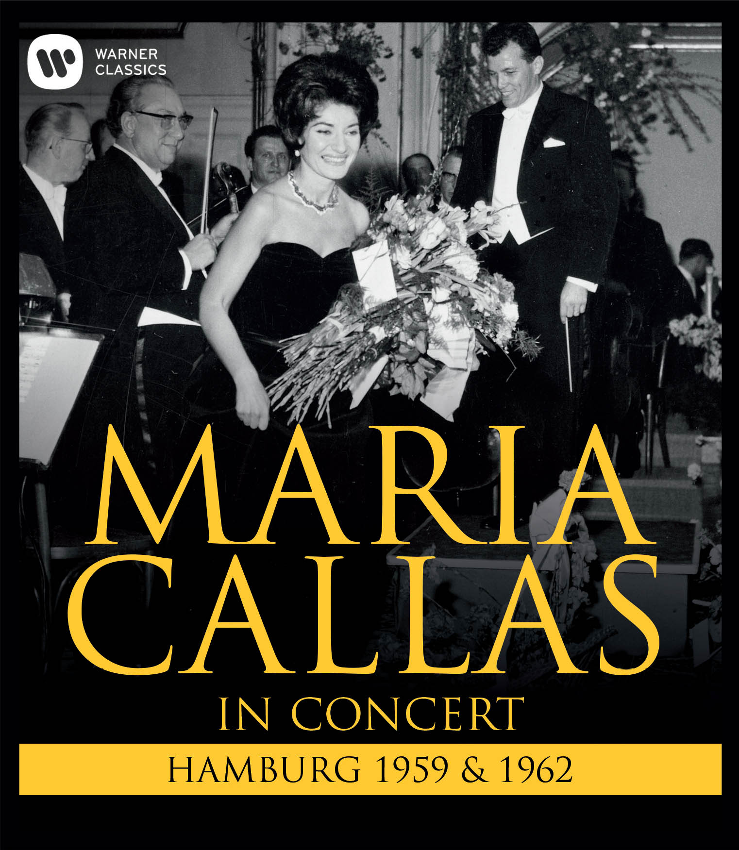 Maria Callas in Concert - Hamburg 1959 and 1962 | Warner Classics
